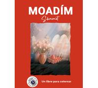 Moadím: Libro Coleccionable De Colorear Sobre Shavuot Para Niños. Los Pequeños Se Divertirán Coloreando Las Páginas Y Aprendiendo De Esta Moadím Tan ... De La Toráh, La Ascensión (Las Moadím)