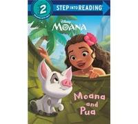 Moana and Pua Disney Moana by Melissa Lagonegro & Illustrated by Disney Storybook Art Team Melissa Lagonegro Illustrated by Disney Storybook Art Team (Auteur)