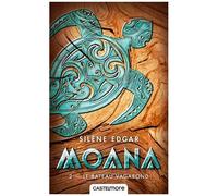 Moana - Tome 2 - Le Bateau Vagabond