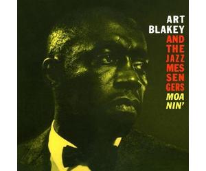 Moanin' by Art And The Jazz Messengers Blakey (2000-05-23)