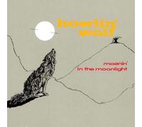Moanin In The Moonlight by HOWLIN WOLF [VINYL] NEUF