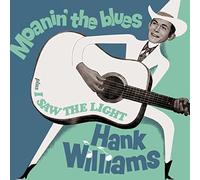 Moanin' the Blues + I Saw the Light