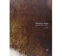 Moataz Nasr. The other side of the mirror. Ediz. italiana, inglese e francese