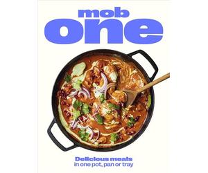 Mob One: Delicious meals in one pot, pan or tray