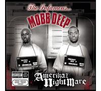 Mobb Deep - Amerikaz Nightmare