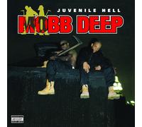 Mobb Deep Juvenile Hell Explicit Lyrics (Vinyl)