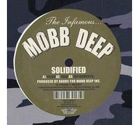 Mobb Deep - Solidified/It S Over [Import]