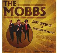 Mobbs - Stiff Upper Lip & Trousers to Match [Import]