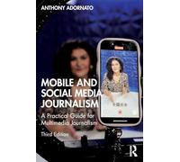 Mobile and Social Media Journalism