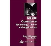Mobile Commerce Brian E. Mennecke, Troy J. Strader (Auteur)