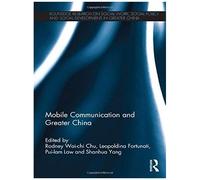 Mobile Communication And Greater China