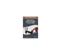 Mobile Devices And Smart Gadgets In Human Rights
