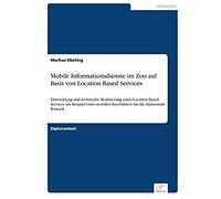 Mobile Informationsdienste Im Zoo Auf Basis Von Location Based Services