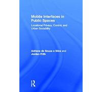 Mobile Interfaces In Public Spaces
