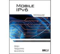 Mobile IPV6 Keiichi Shima, Qing Li, Tatuya Jinmei (Auteur)
