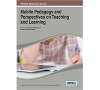 Mobile Pedagogy and Perspectives on Teaching and Learning - IGI Global - IGI Global - Livre en Anglais IGI GlobalIGI Global (Auteur)