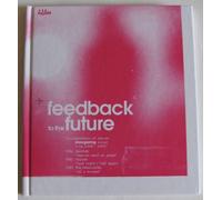 Mobilé Presents Feedback To The Future