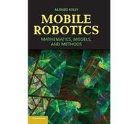 Mobile Robotics: Mathematics, Models, and Methods - [Version Originale] Inconnu (Auteur)