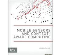 Mobile Sensors And Context-Aware Computing