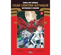 Mobile Suit Gundam - Char contre-attaque - Beltorchika's Children - Tome 1
