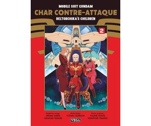 Mobile Suit Gundam - Char contre-attaque - Beltorchika's Children - Tome 2 - Takayuki Yanase - Vega Dupuis - broché - Manga