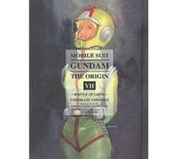Mobile Suit Gundam: The Origin 7 : Battle Of Loum - [Version Originale] Inconnu (Auteur)