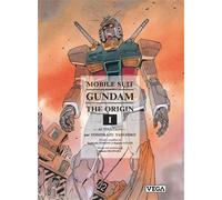 Yoshikazu Yasuhiko – Mobile Suit Gundam: The Origin – Tome 1 – Cartonné – Vega