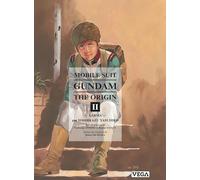 Yoshikazu Yasuhiko – Mobile Suit Gundam - The Origin - Tome 2 – Cartonné – Manga – Éd. Vega