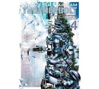 Mobile Suit Gundam Thunderbolt Vol 4 Yasuo Ohtagaki, Yoshiyuki Tomino, Hajime Yatate (Auteur)