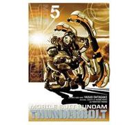Mobile Suit Gundam Thunderbolt Vol 5 Yasuo Ohtagaki, Hajime Yatate, Yoshiyuki Tomino (Auteur)