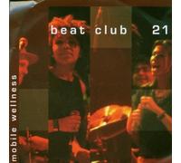 Mobile Wellness by Beatclub 21 (2003-09-15)