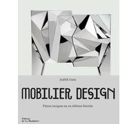 Mobilier design Pièces uniques ou en édition limitée - Judith Gura - La Martiniere Eds De - relié - Beau livre