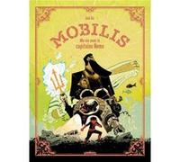 Mobilis - Ma vie avec le capitaine Nemo Laurent Laget (Traduction), Juni Ba (Illustration), Juni Ba (Auteur)