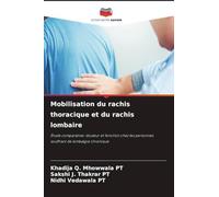 Mobilisation du rachis thoracique et du rachis lombaire