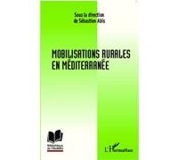 Sebastien Abis – Mobilisations rurales en Méditerranée – Essai – broché
