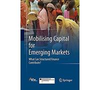 Mobilising Capital For Emerging Markets