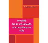 Mobilité, code de la route et compétences clé