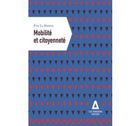 Mobilité et citoyenneté Eric Le Breton (Auteur)