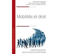 Mobilités et droit (Tome 191)