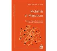 Mobilités et migrations Maria Borcsa (Auteur), Ivy Daure (Auteur)