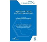 Mobilités et politiques de développement durable - Dominique Mignot - L'harmattan - broché - Revue