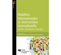 Mobilités internationales et intervention interculturelle Caterine Bourassa-Dansereau (Auteur)
