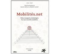 Mobilités.Net - Villes, Transports, Technologies Face Aux Nouvelles Mobilités