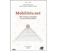 Mobilités.Net - Villes, Transports, Technologies Face Aux Nouvelles Mobilités