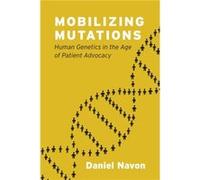 Mobilizing Mutations - Daniel Navon - The University of Chicago Press - Livre en Anglais - Hardback Daniel NavonDaniel Navon (Auteur)