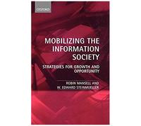 Mobilizing The Information Society