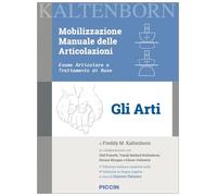 Mobilizzazione manuale delle articolazioni. Esame articolare e trattamento di base