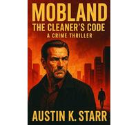 MobLand The Cleaner’s Code: A Crime Thriller