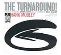 Mobley,Hank - The Turnaround