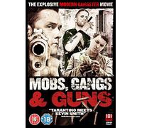 Mobs, Gangs & Guns